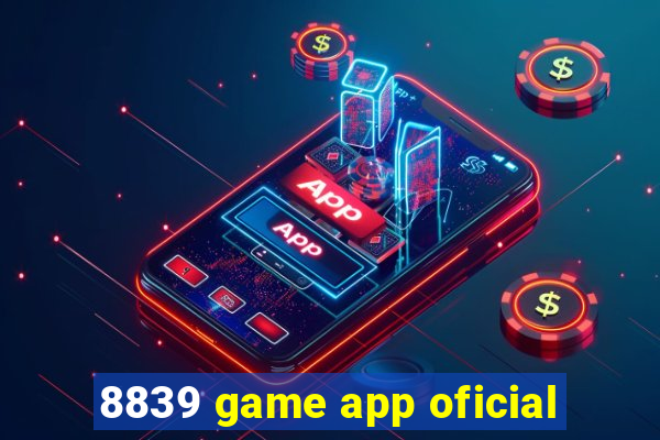 8839 game app oficial